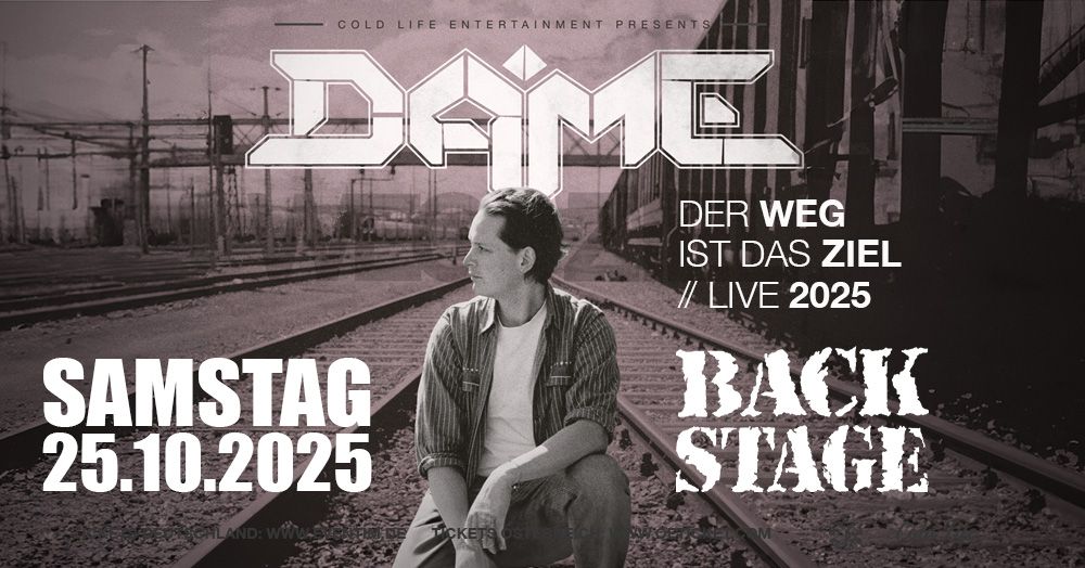 DAME | DER WEG IST DAS ZIEL - LIVE 2025 | BACKSTAGE M\u00dcNCHEN 