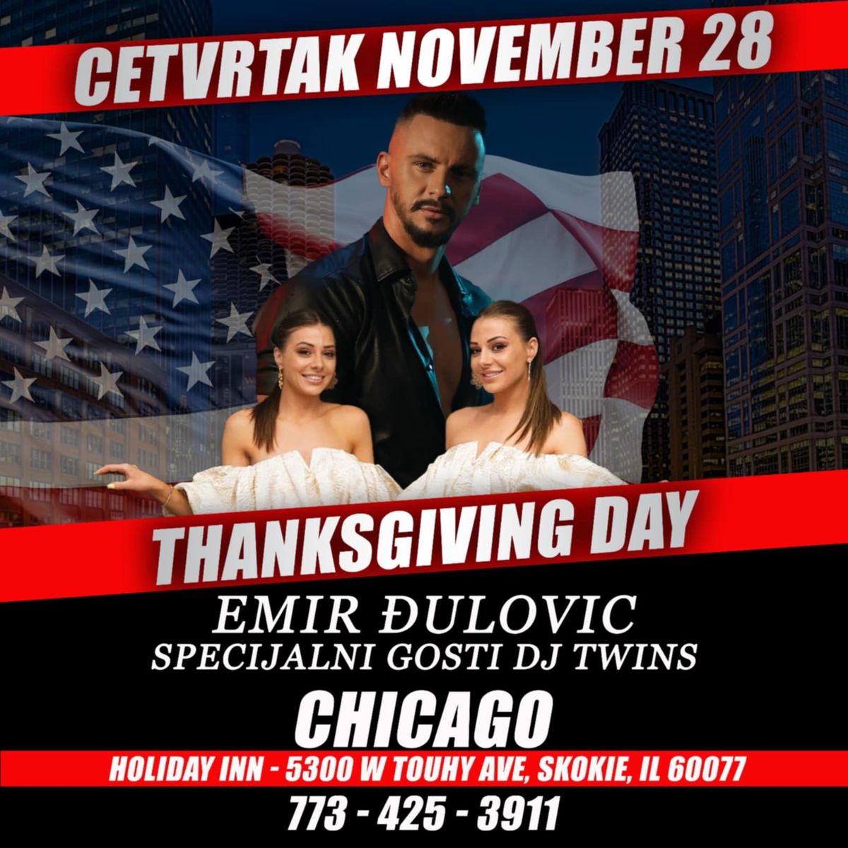 \ud83c\udf1fCHICAGO THANKSGIVING MEGAKONCERT - EMIR \u00d0ULOVI\u0106\ud83c\udf1f