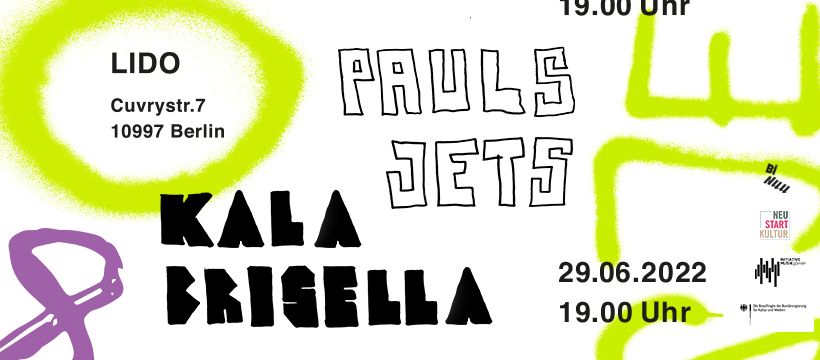 Pauls Jets + Kala Brisella I Lido