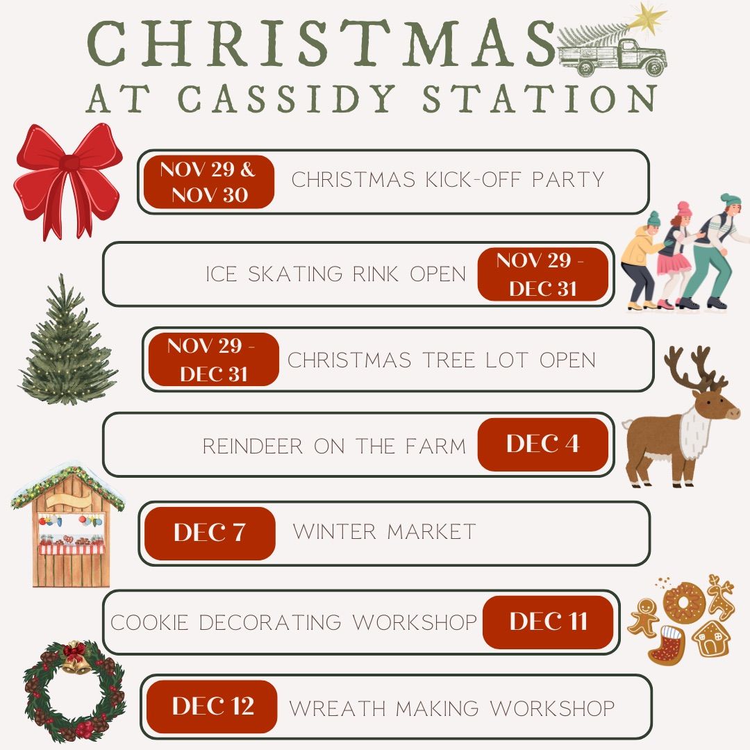 Christmas at Cassidy Station | Nov 29th - Dec 31st