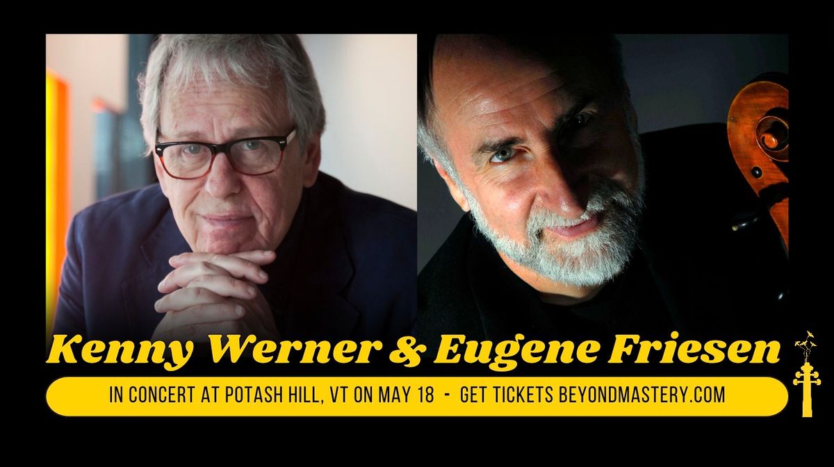 An Evening with Kenny Werner and Eugene Friesen
