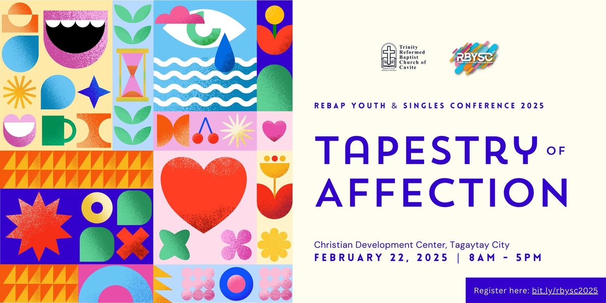 ReBap Youth and Singles Conference: Tapestry of Affection 