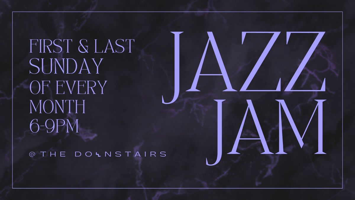 Jazz Jam @ The Downstairs