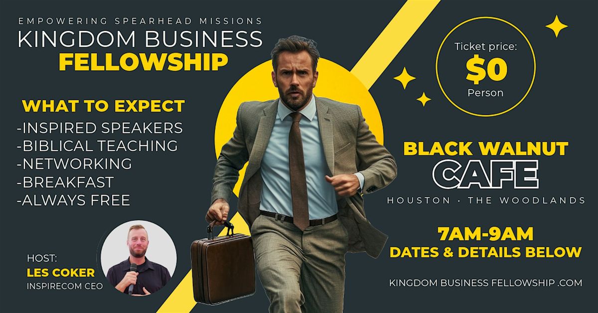 Kingdom Business Fellowship - The Woodlands