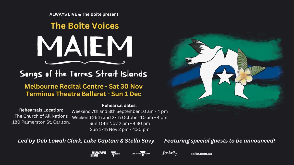 BOITE VOICES 2024 | Maiem: Songs of the Torres Strait Islands | Enrol Now! 