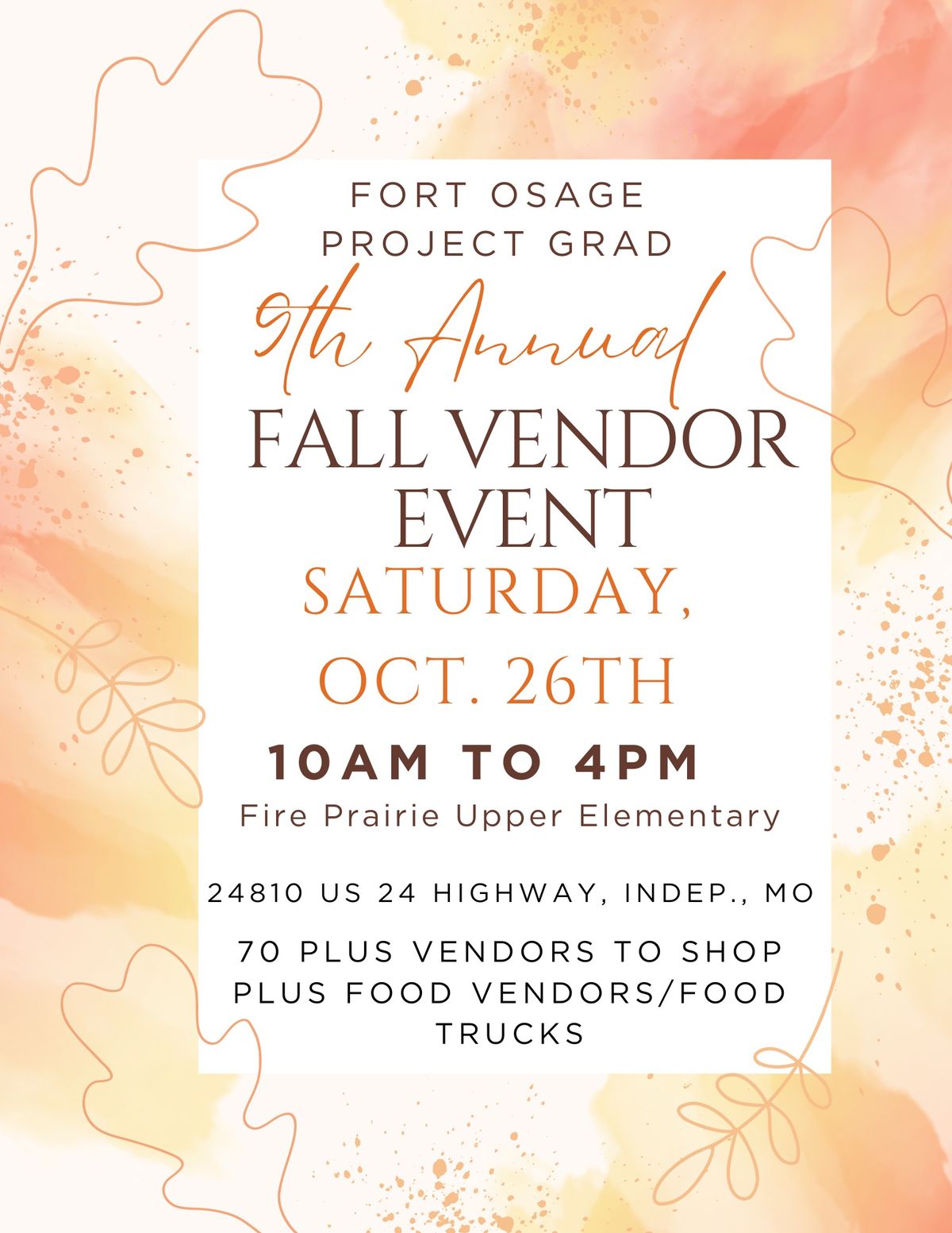 9th Annual Fort Osage Project Grad Vendor Event