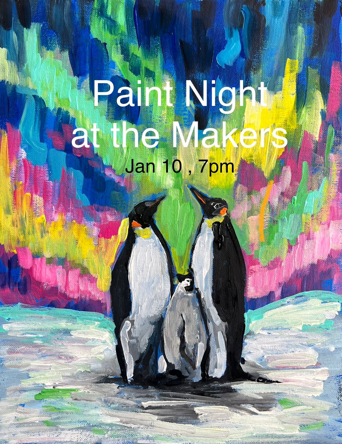 Penguin Family & Northern Lights PAINT NIGHT