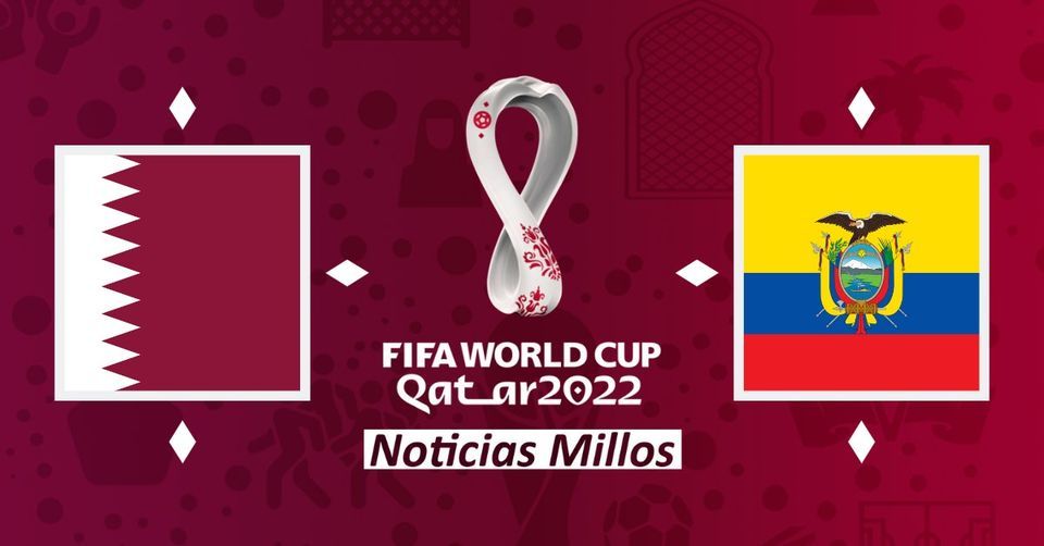 Qatar Vs Ecuador - MUNDIAL QATAR 2022