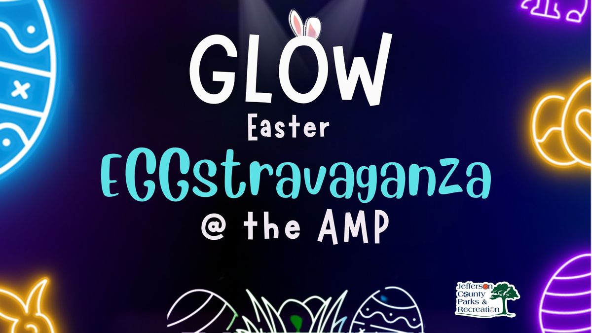 GLOW Eggstravaganza @ the AMP