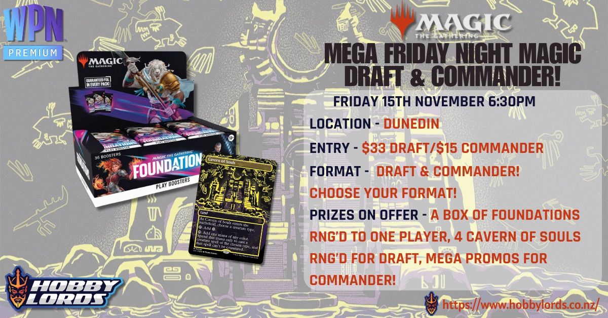 Magic The Gathering - MEGA Friday Night Magic Draft & Commander!