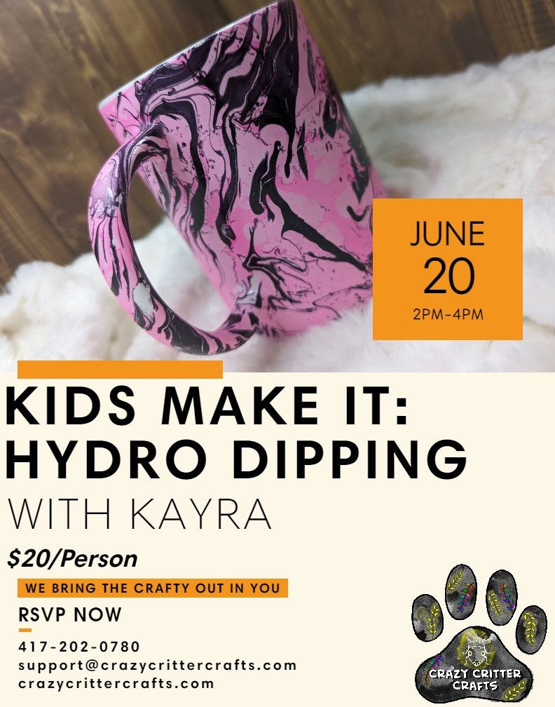 Kids Make It Class - Hydro Dipping Fun