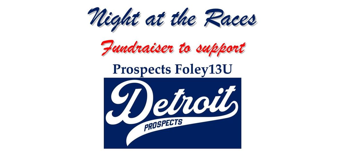 Night at the Races Fundraiser