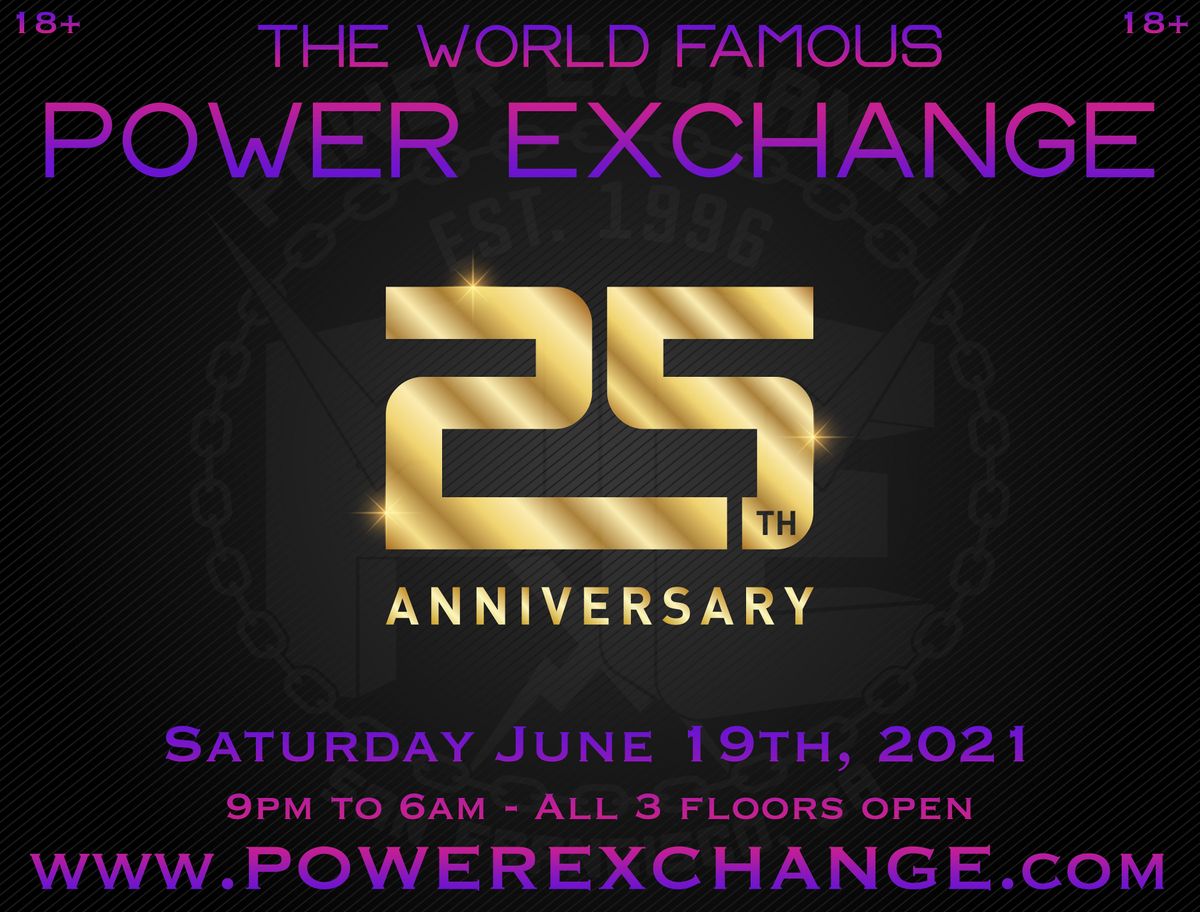 Power Exchange 25th Anniversary Party