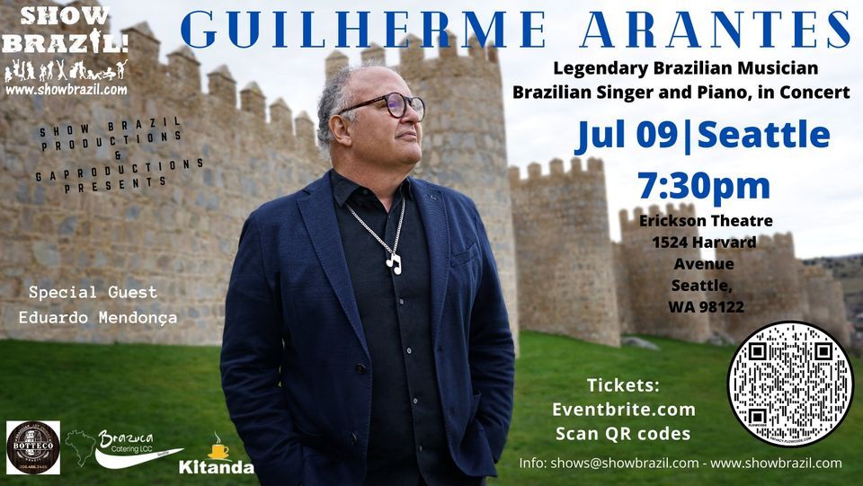 Guilherme Arantes| An Evening with Legendary Brazilian Musician| North America Concert Tour