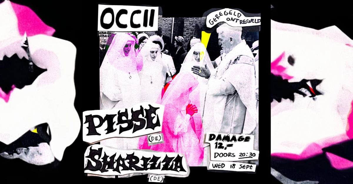 Geregeld Ontregeld presents: Pisse (DE) & Sharizza (DE)