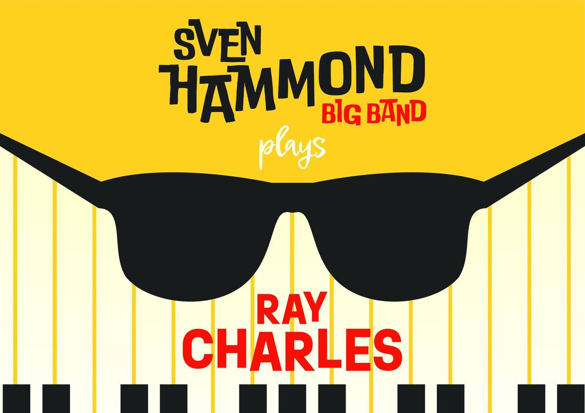 Sven Hammond Big Band plays Ray Charles