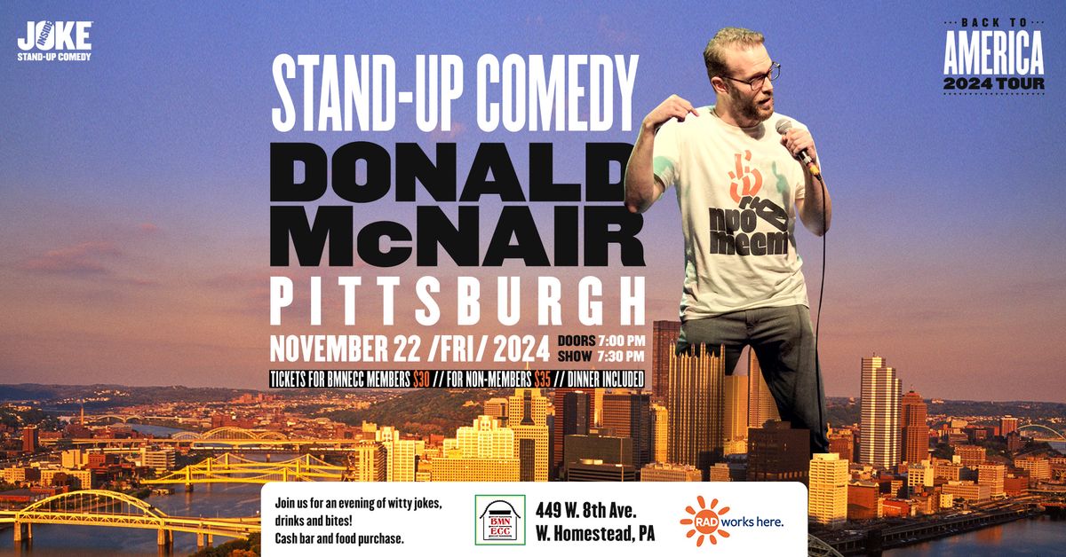 PITTSBURGH \/\/ Stand-up Comedy with Donald McNair \/\/ BMNECC