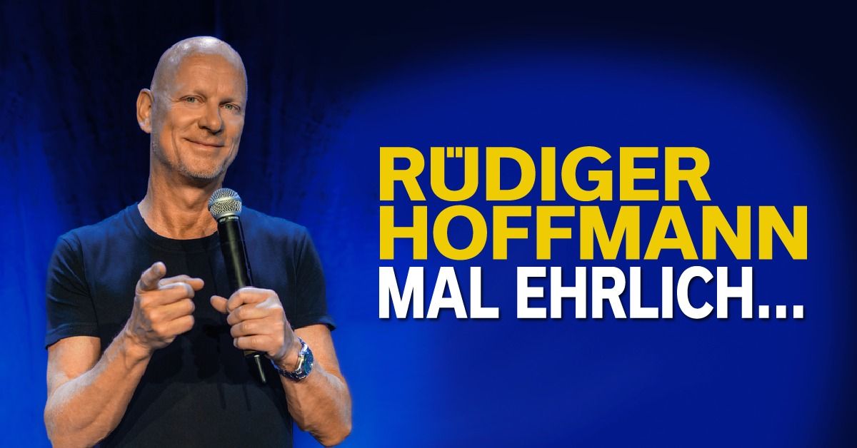 R\u00dcDIGER HOFFMANN || MAL EHRLICH || TRIER