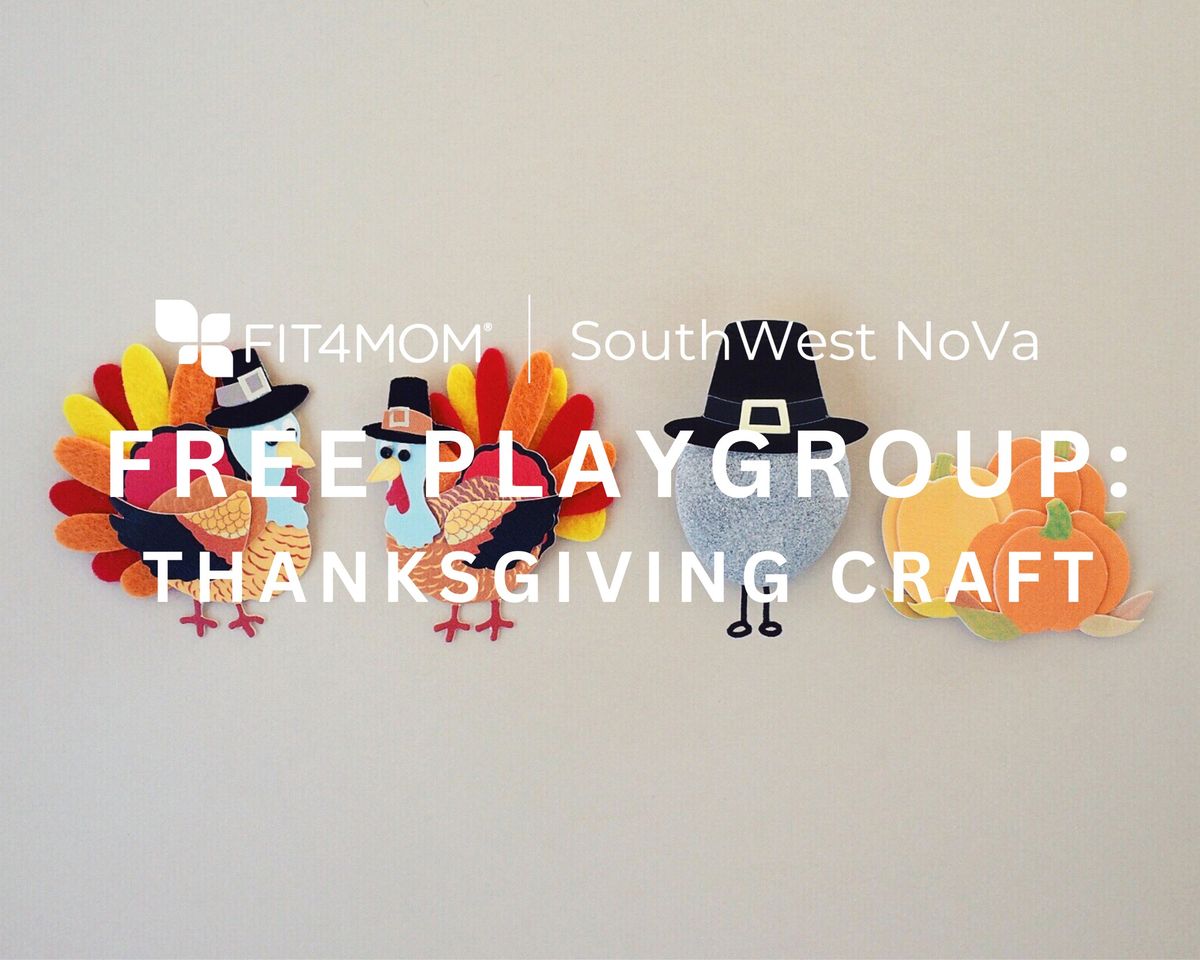 FREE Playgroup\u2014Thanksgiving Craft!!