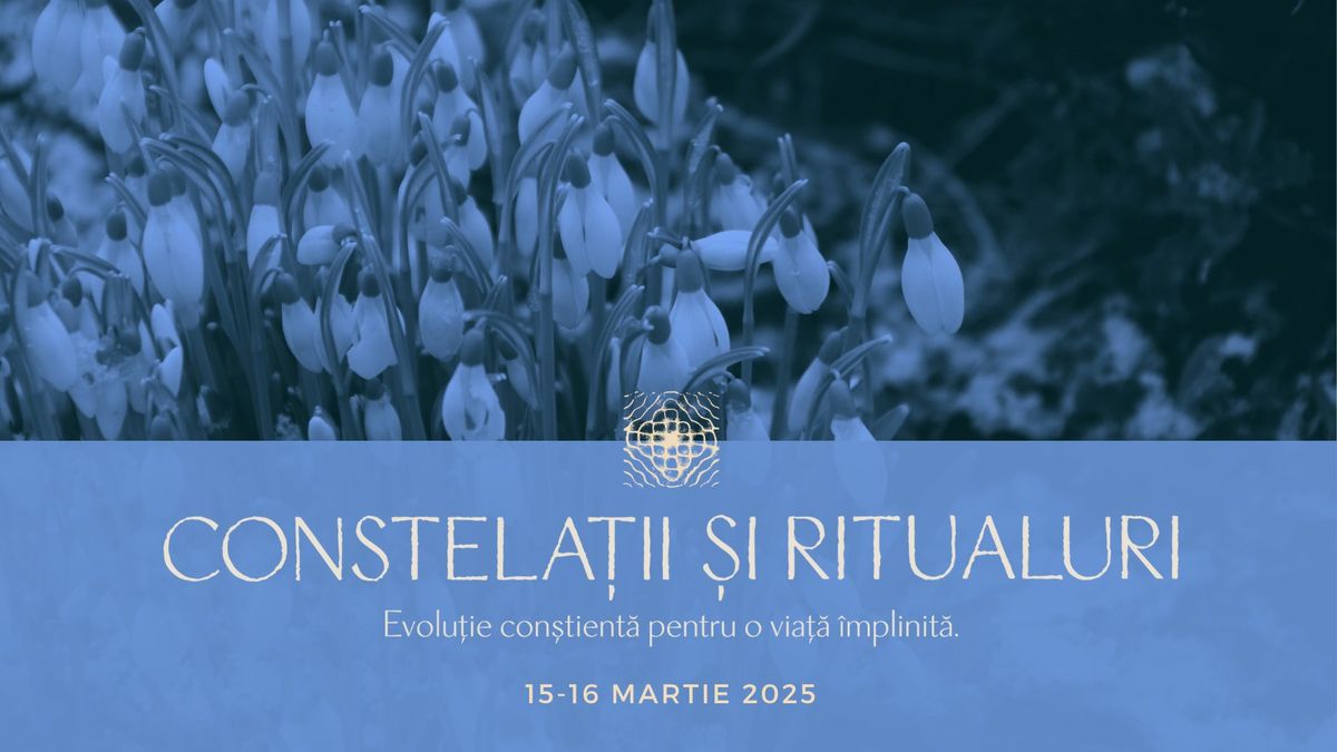 Constelatii si Ritualuri