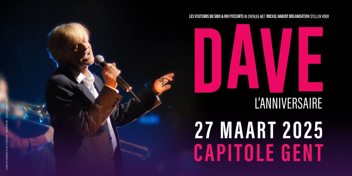 Dave @Capitole Gent