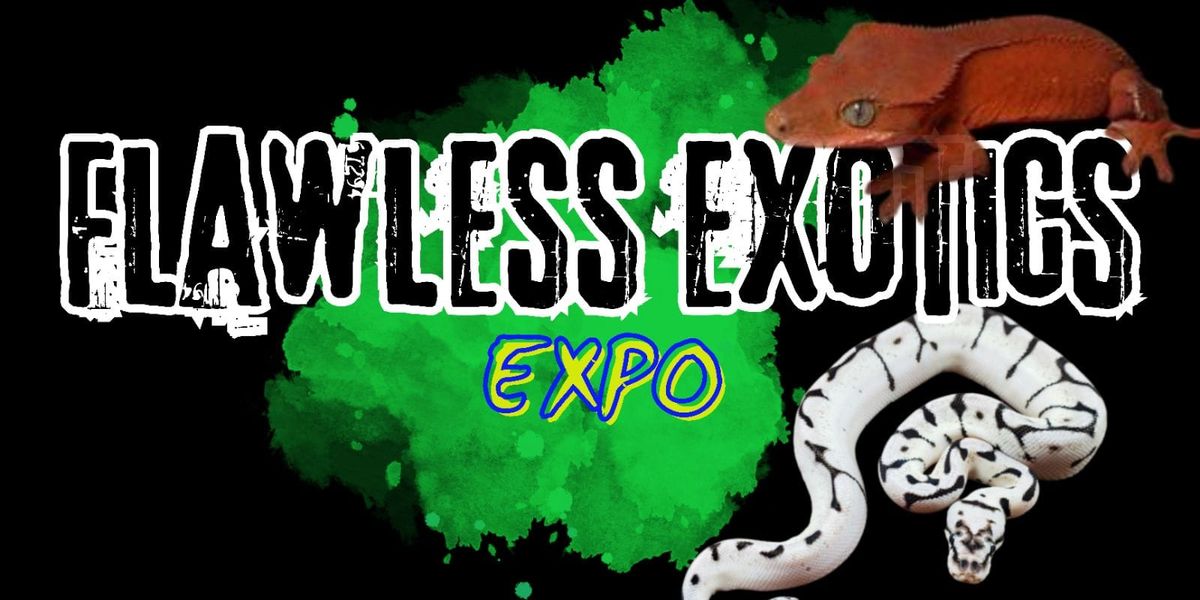 Flawless Exotics Expo