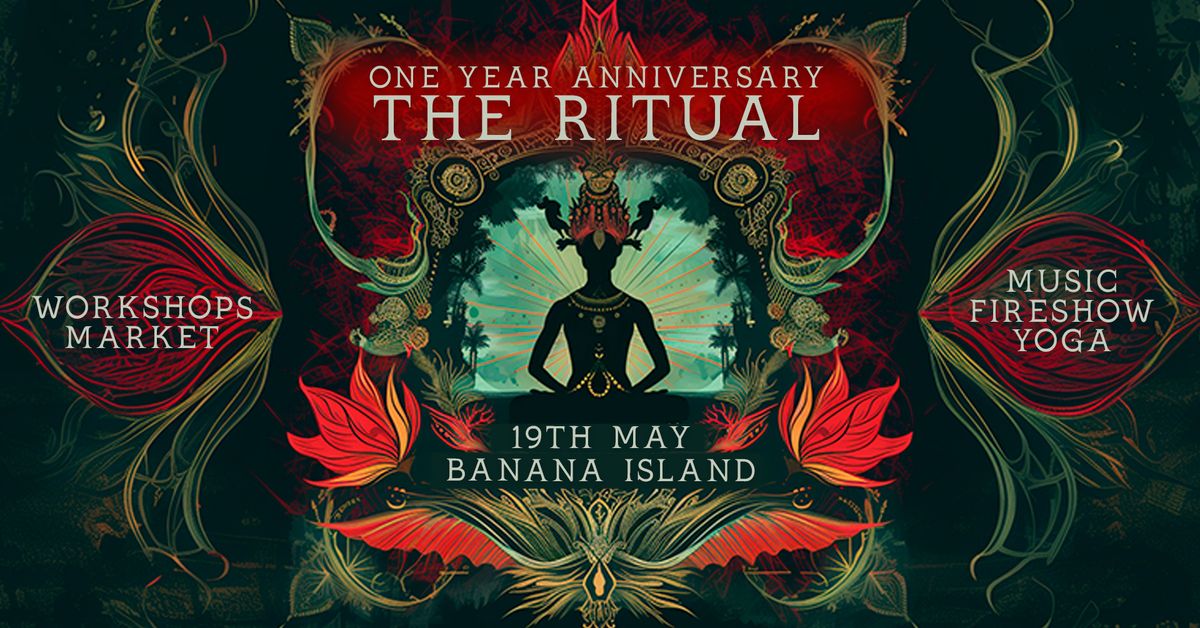 The Ritual - One Year Anniversary