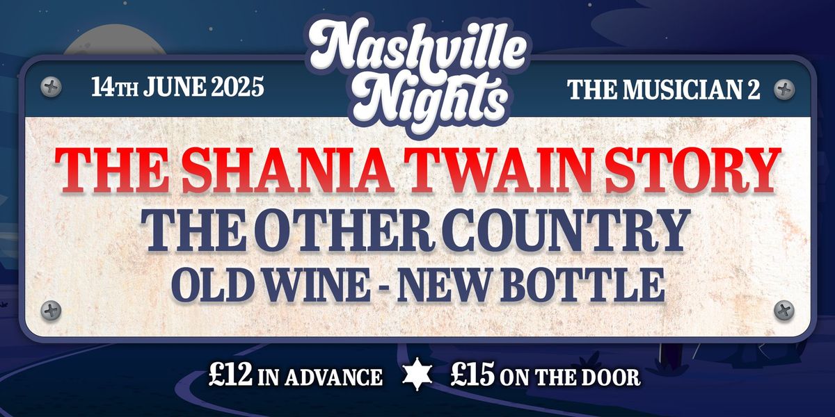 Nashville Nights feat. The Shania Twain Story