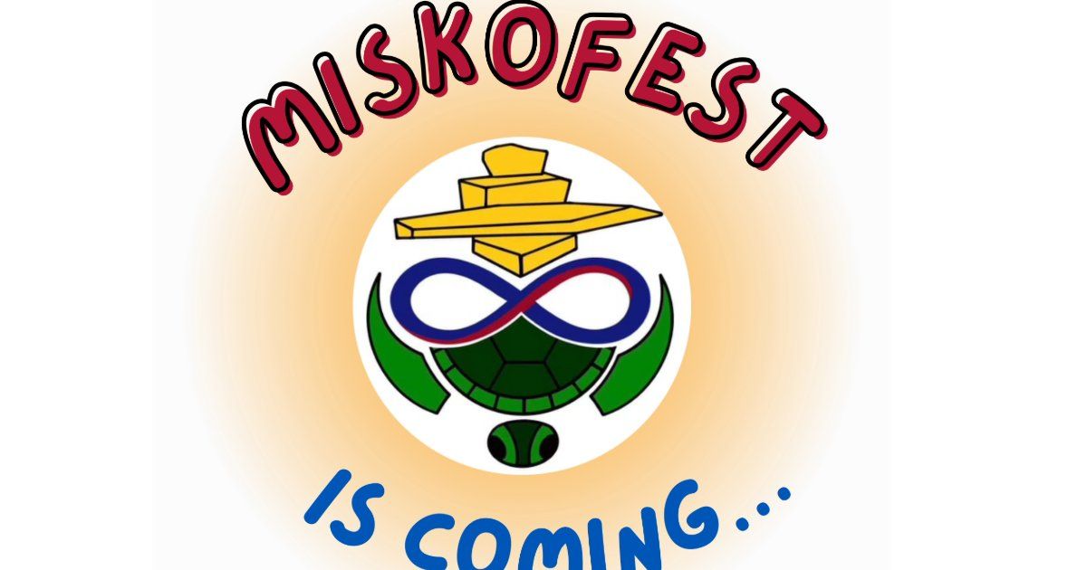 The 8th Annual Miskofest