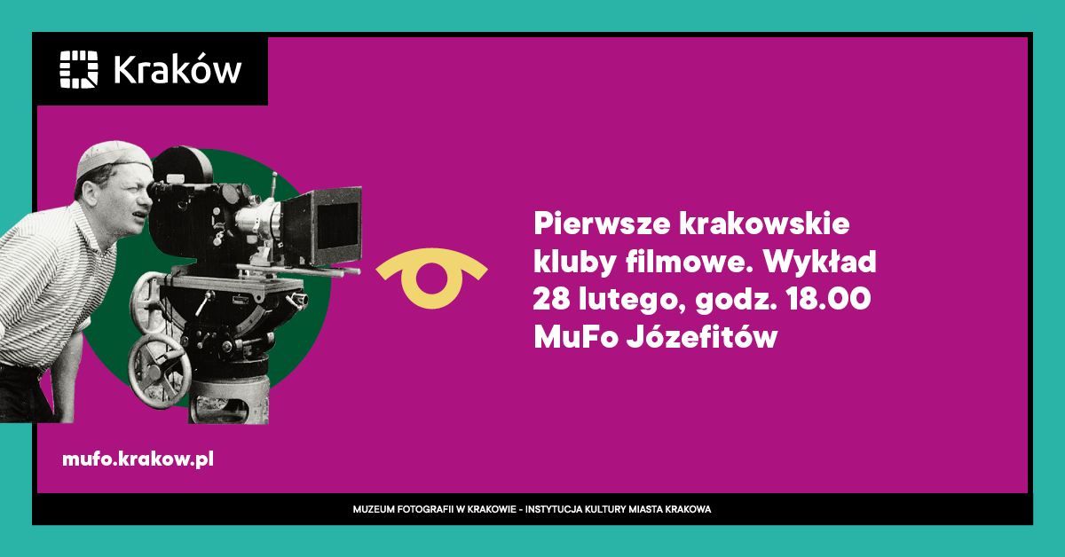 Pierwsze krakowskie kluby filmowe. Wyk\u0142ad