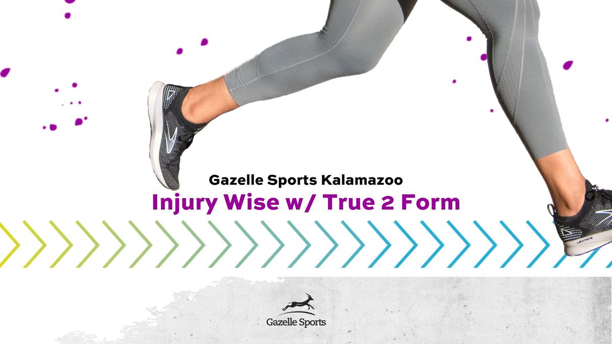Injury Wise with True 2 Form