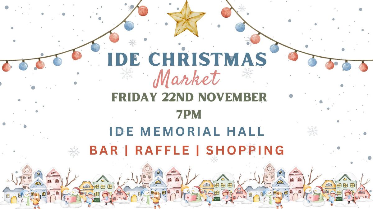 Ide Christmas Market at Ide Memorial Hall