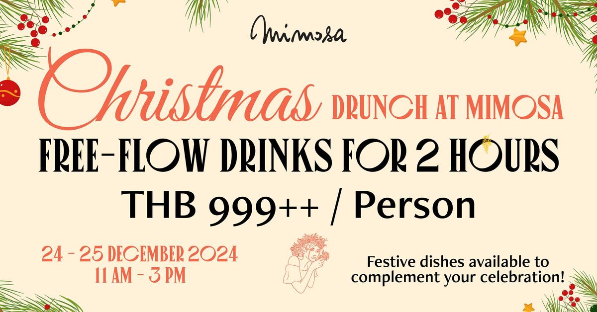 Christmas Drunch at Mimosa | Free-Flow Drinks  | THB 999++