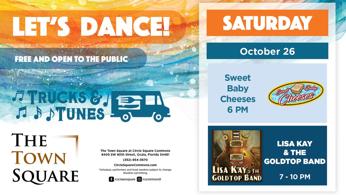 Trucks & Tunes with Sweet Baby Cheeses & Lisa Kay & The Goldtop Band