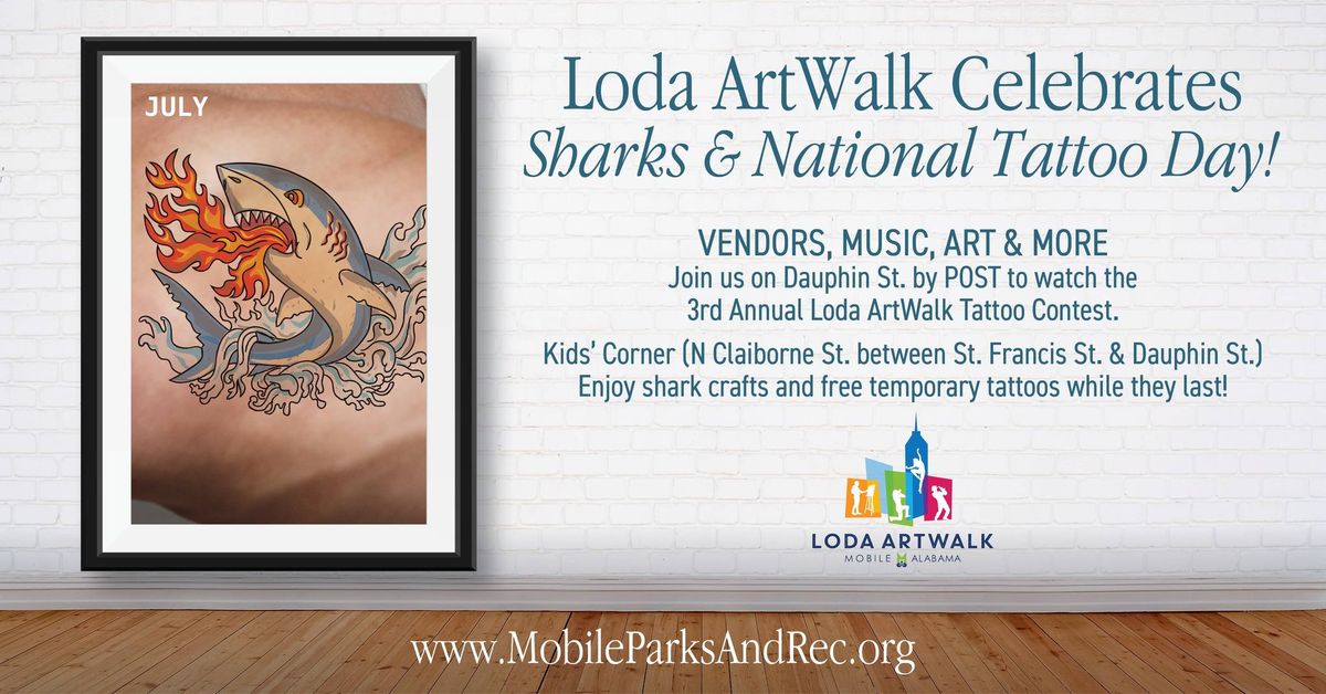 LODA ArtWalk Celebrates Sharks and National Tattoo Day