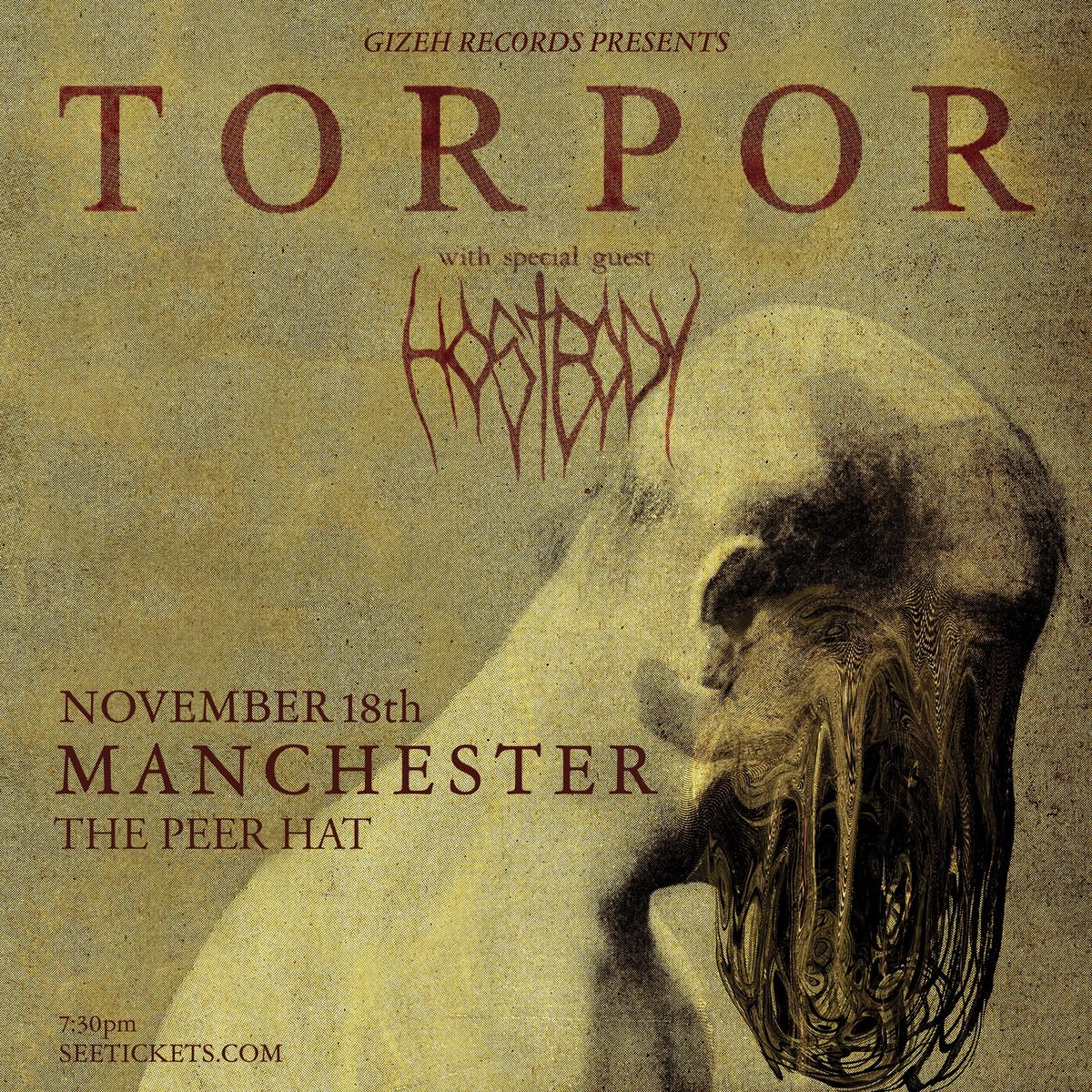 TORPOR + Host Body - The Peer Hat, Manchester