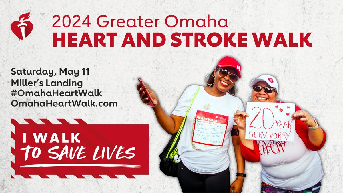 2024 Greater Omaha Heart and Stroke Walk