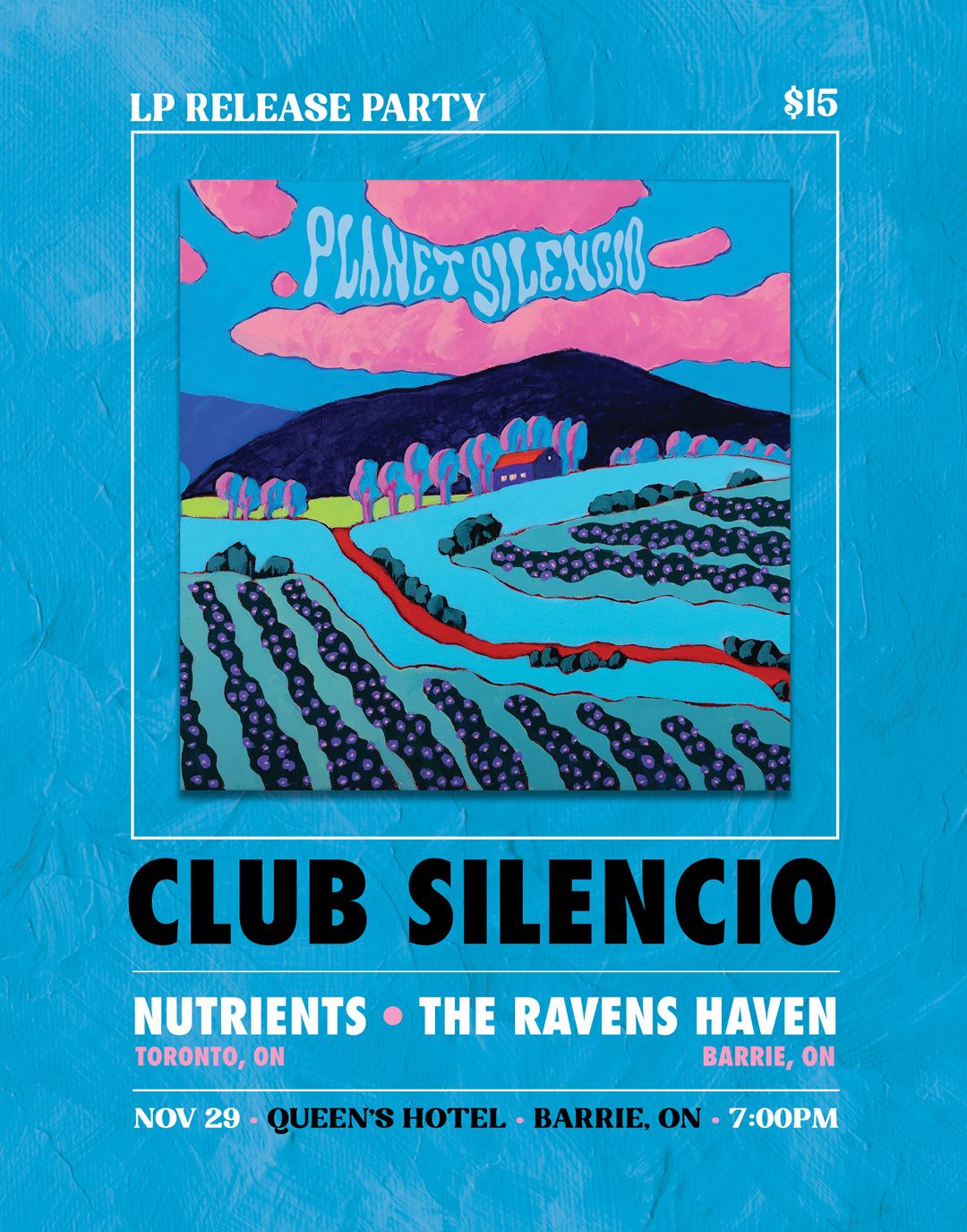 Club Silencio LP Release Party with: Nutrients & The Ravens Haven