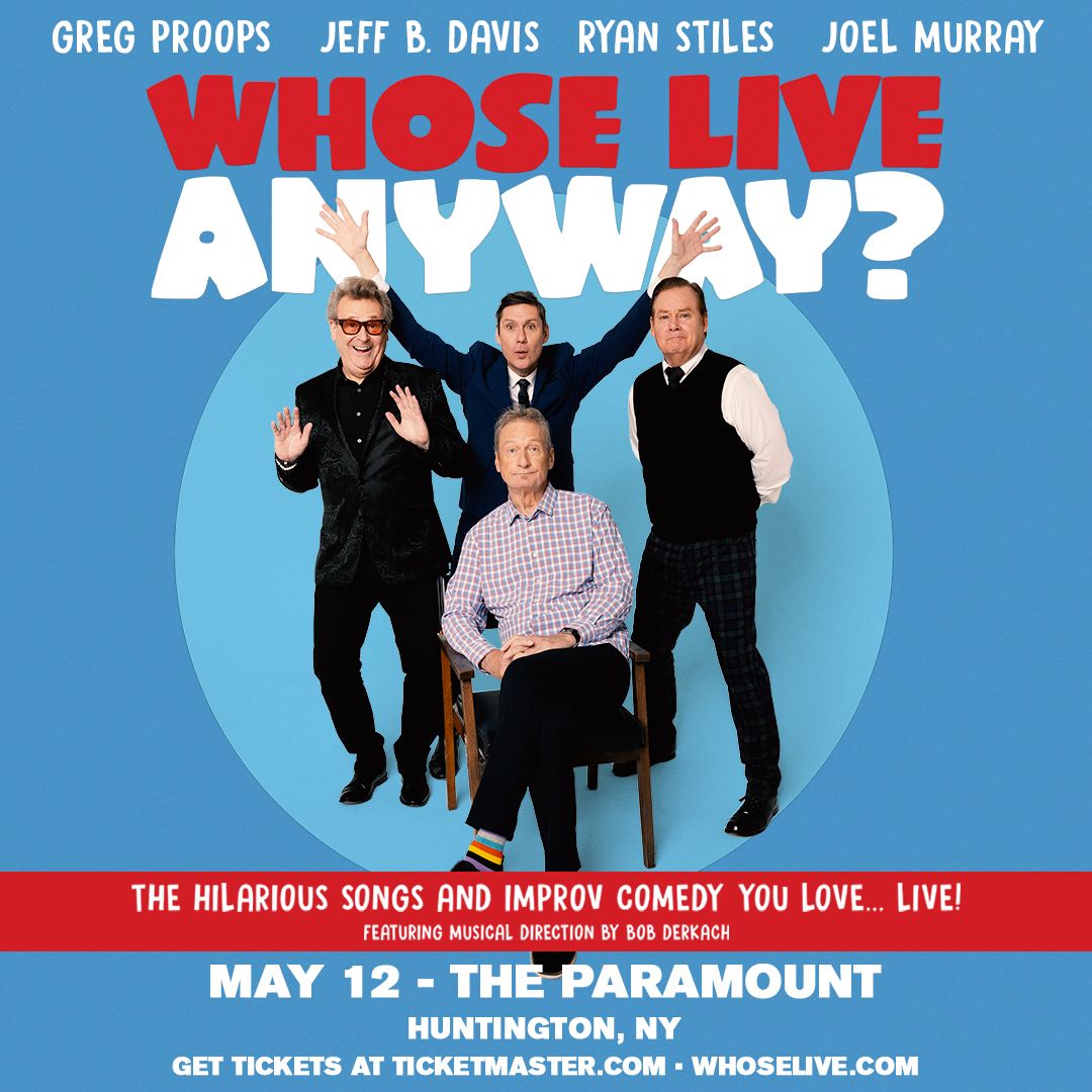 \u201cWhose Live Anyway?\u201d Starring: Greg Proops, Jeff B. Davis, Ryan Stiles & Joel Murray