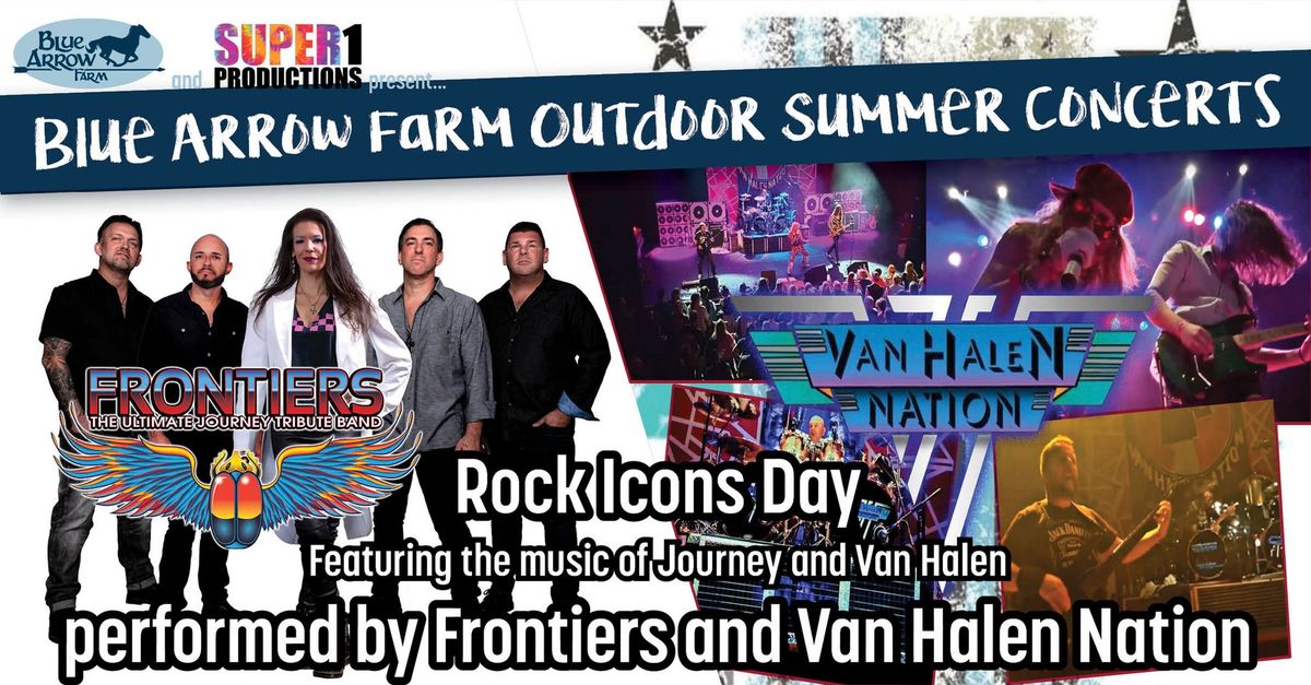 Rock Icons Day: Featuring the music of Van Halen and Journey at Blue Arrow Farm