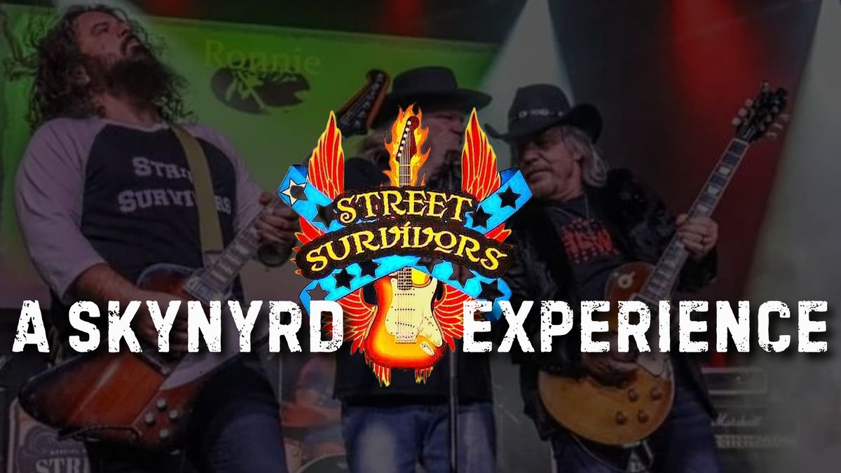 Street Survivors - The Lynyrd Skynyrd Experience