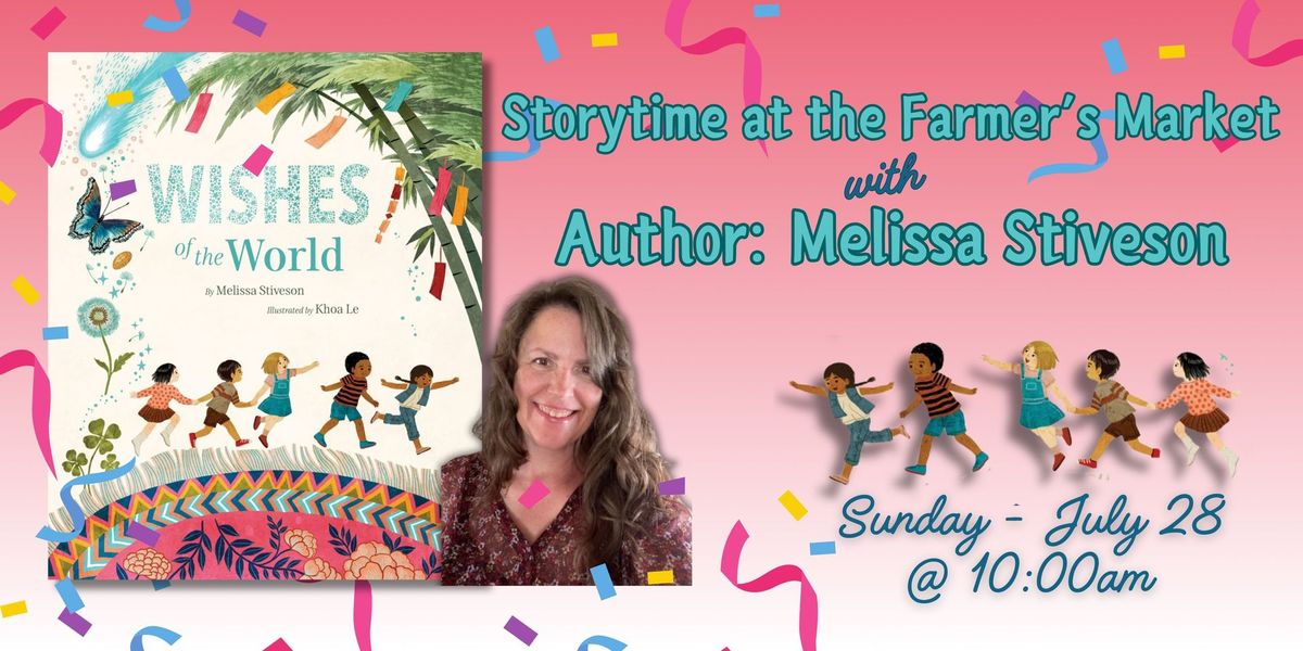 Farmer's Market Storytime with Melissa Stiveson