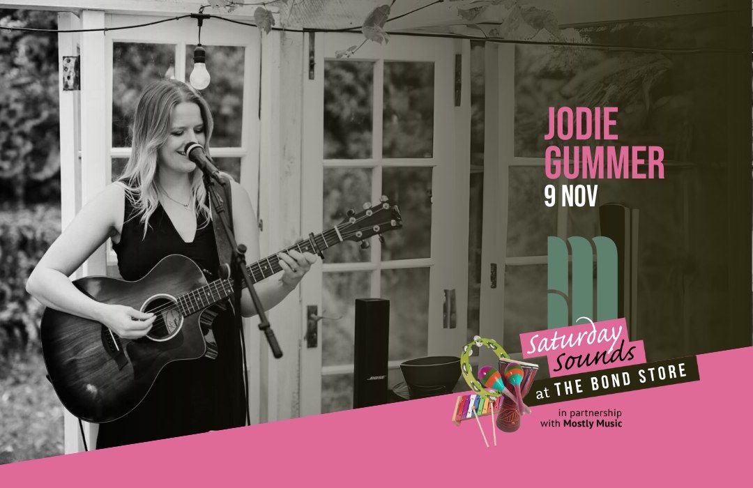 Saturday Sounds | Jodie Gummer