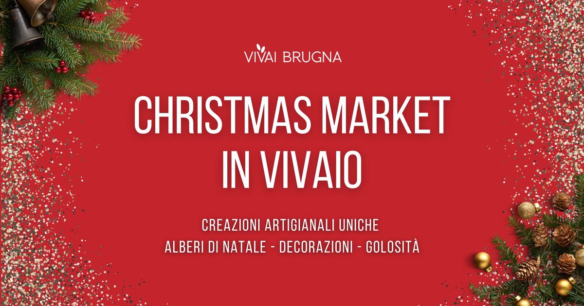 Christmas Market in vivaio | Mercatino di Natale