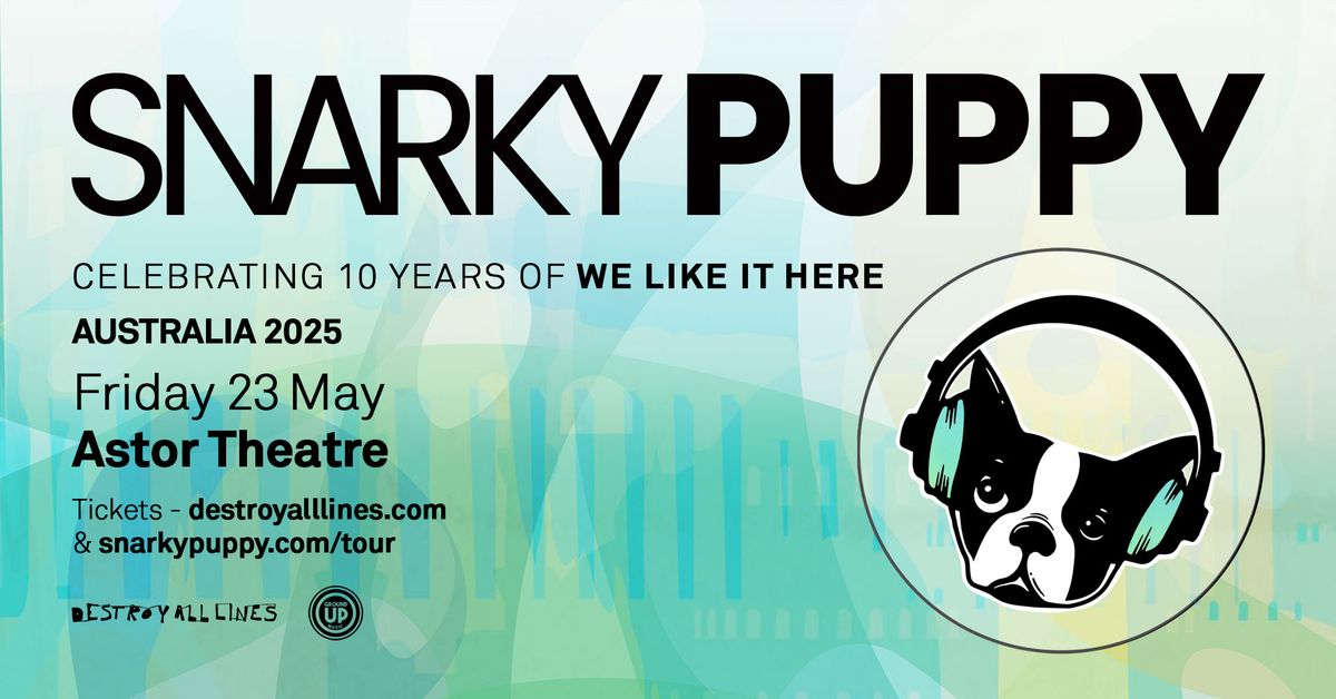 Snarky Puppy \/\/ Australia & New Zealand 2025 \/\/ Perth \/\/ 10 Years of 'We Like It Here'