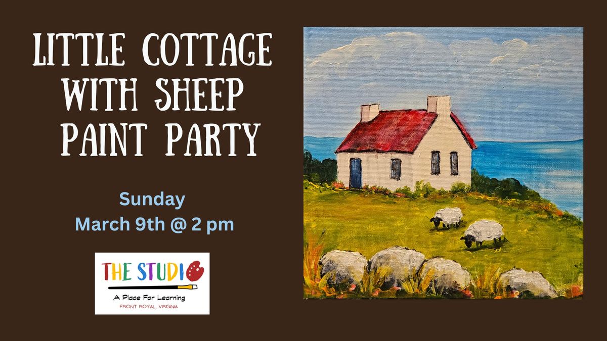 Little Cottage with Sheep Paint Party