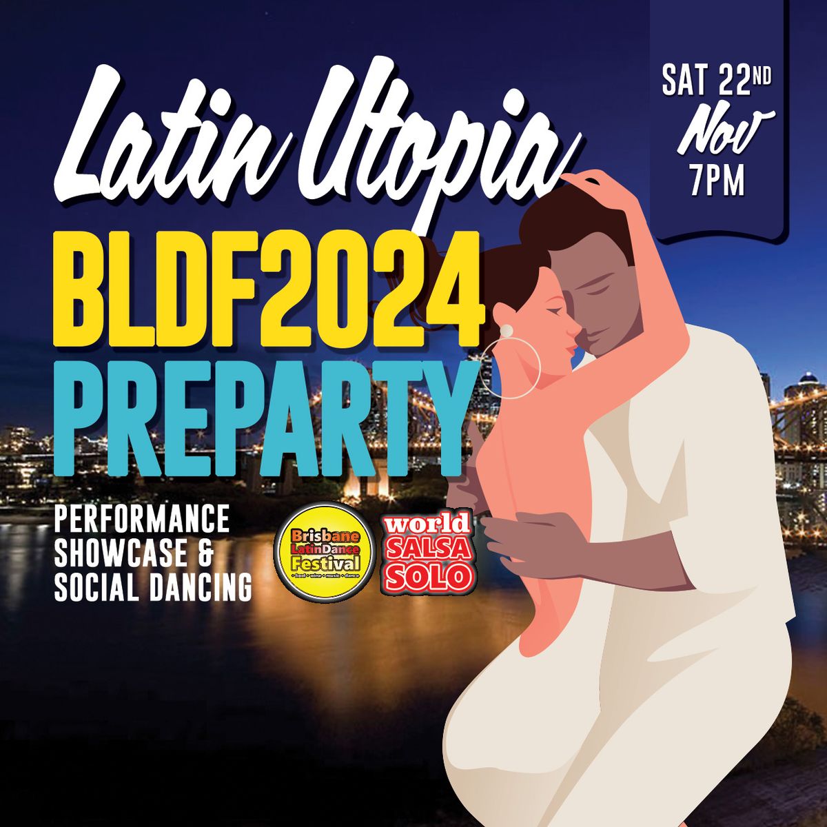 Brisbane Latin Dance Showcase & Party \/\/ Latin Utopia Special Edition \/\/ New Venue