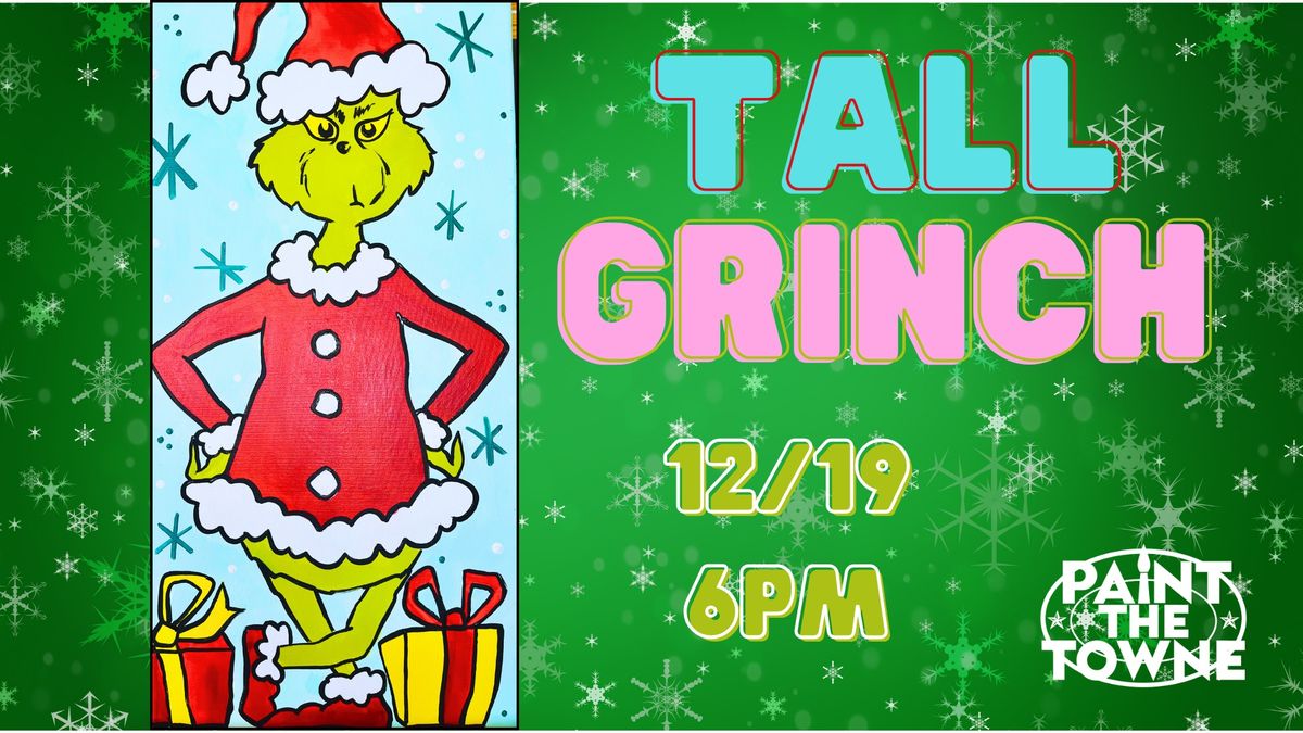 Tall Grinch $35