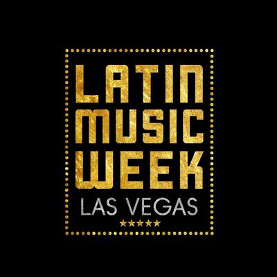 Latin Music Week Las Vegas