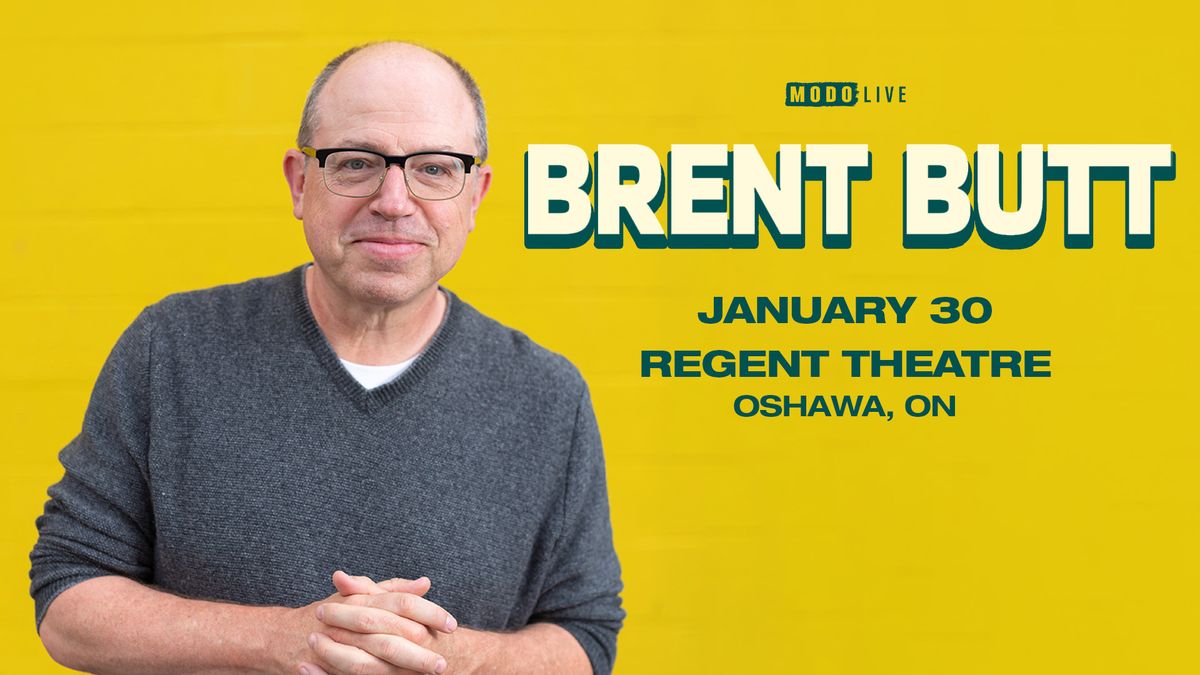 Brent Butt - Oshawa